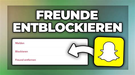 Snapchat Freunde entblocken 